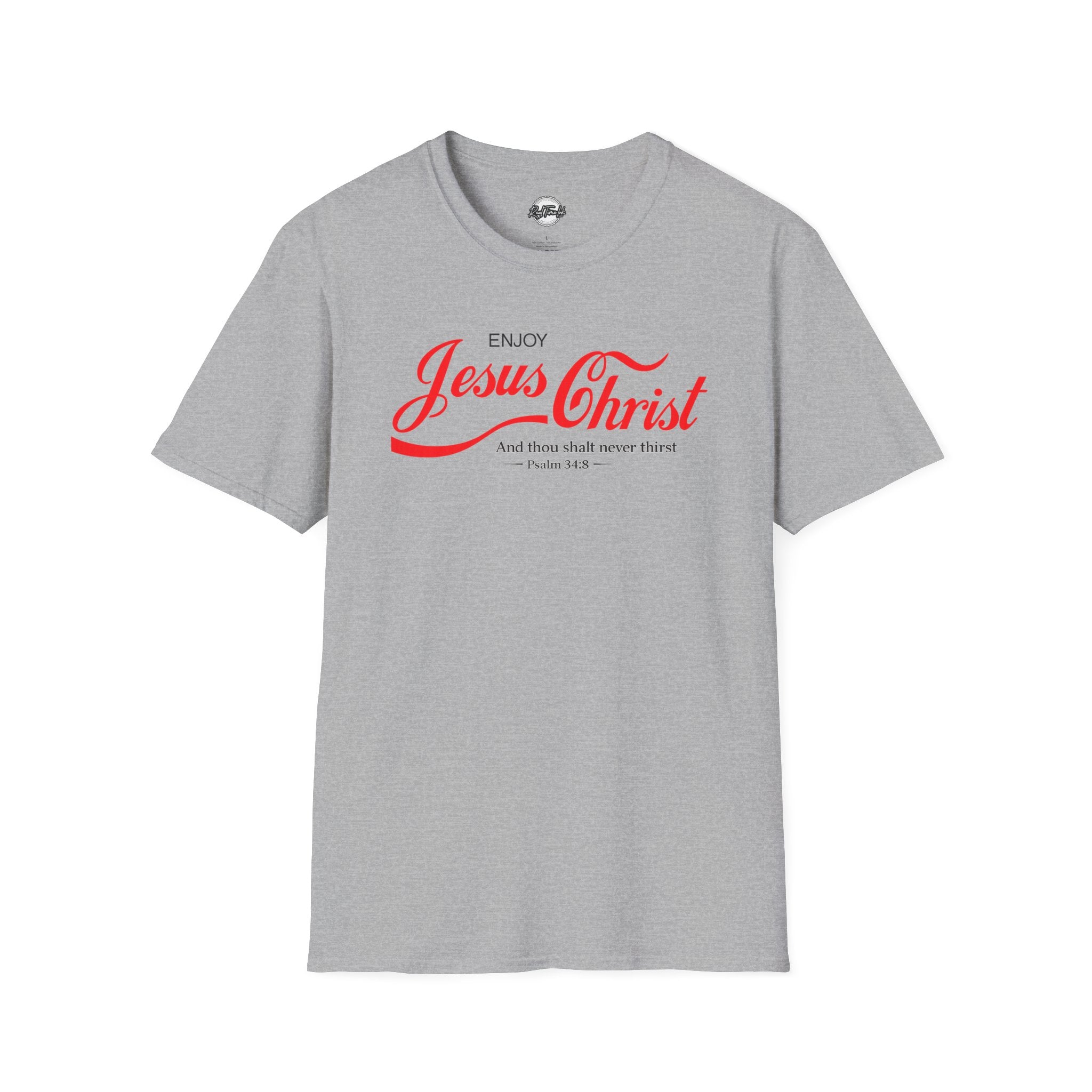 Jesus Christ T-Shirt — "Enjoy Jesus Christ" Psalm 34:8 Faith Tee