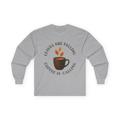 Fall-Themed Long Sleeve Tee, Cozy Autumn Shirt, Coffee Lover's Gift, Perfect for Thanksgiving, Stylish Layering Top