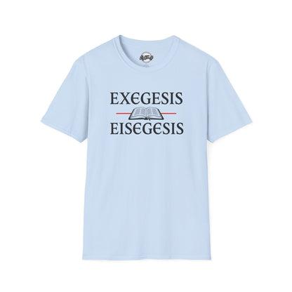 Biblical Studies T-Shirt | Exegesis & Eisegesis Shirt for Theology Lovers, Gift for Students, Religious Occasion Apparel