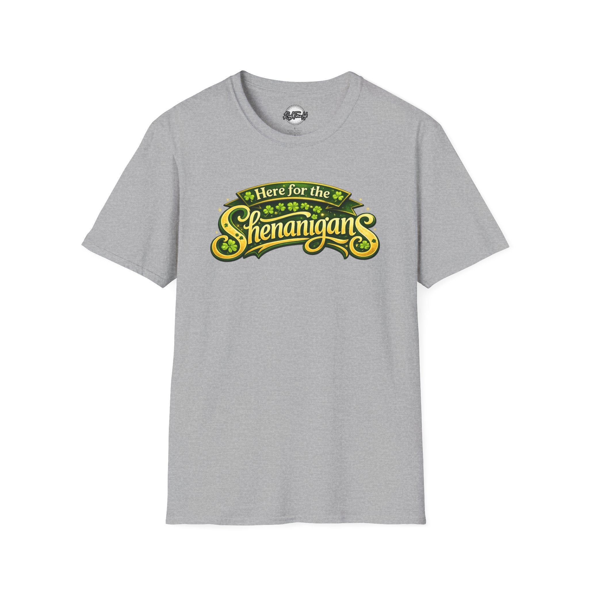 T-Shirt "Here for the Shenanigans" – Funny St. Patrick’s Day Party Tee