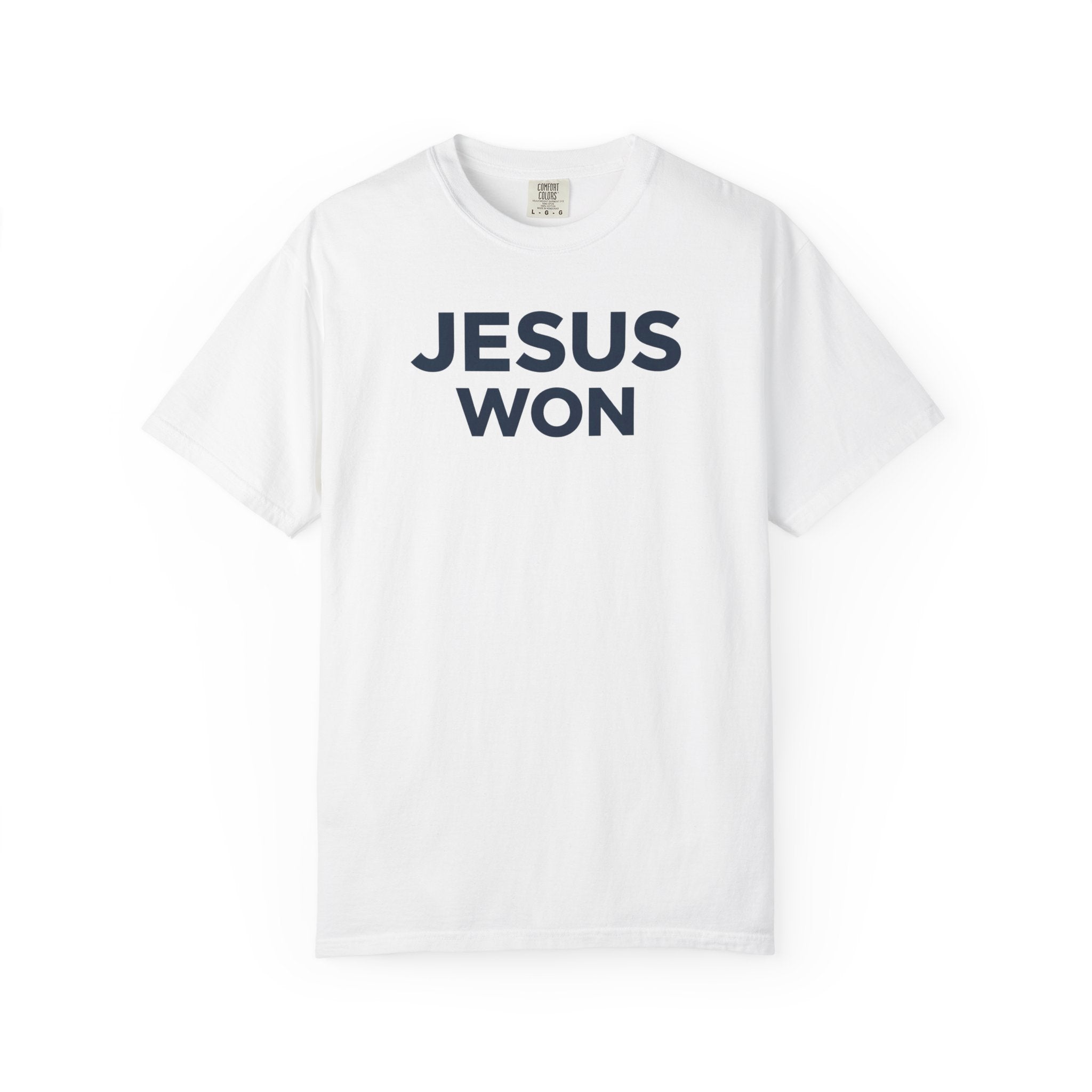 Jesus Won T-Shirt