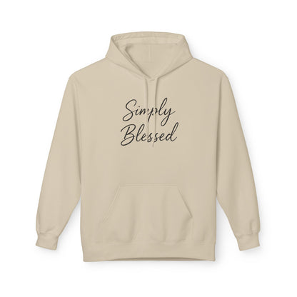 Simply Blessed Unisex Fleece Hoodie - Cozy Spiritual Apparel