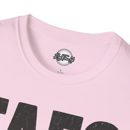 FAFO Unisex Softstyle T-Shirt - Motivational Shirt, Casual Wear, Gift for Friends, Comfortable Tee, Everyday Outfit