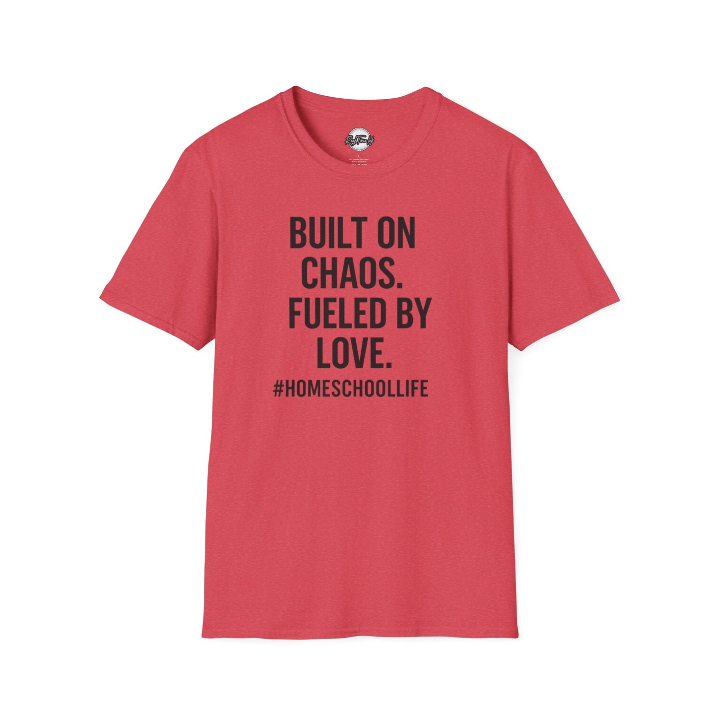 Unisex T-Shirt - Built on Chaos Fueled by Love #HomeschoolLife, Funny T-shirt, Gift for Educators, Casual Wear, Family Events, [...]