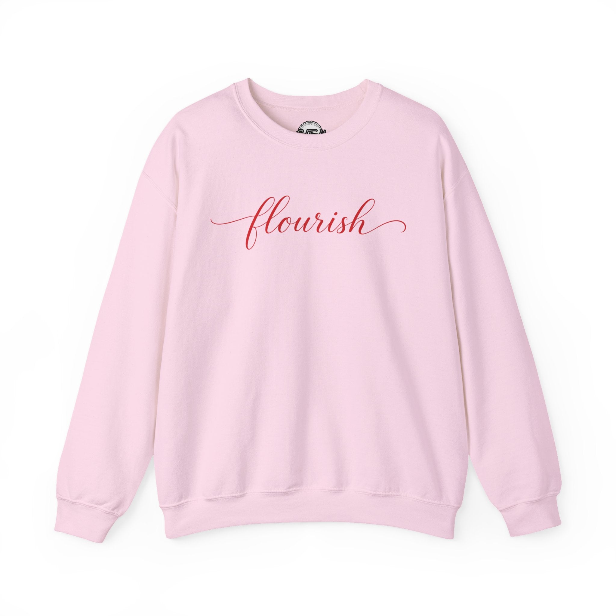 Flourish Motivational Crewneck Sweatshirt — Inspirational Pink Script Sweatshirt