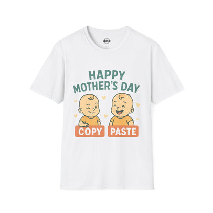 Happy Mother's Day Unisex Softstyle T-Shirt - Cute 'Copy Paste' Design for Moms