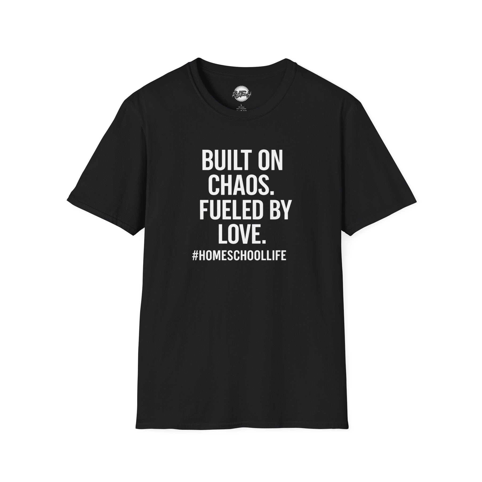 Unisex T-Shirt - Built on Chaos Fueled by Love #HomeschoolLife, Funny T-shirt, Gift for Educators, Casual Wear, Family Events, [...]