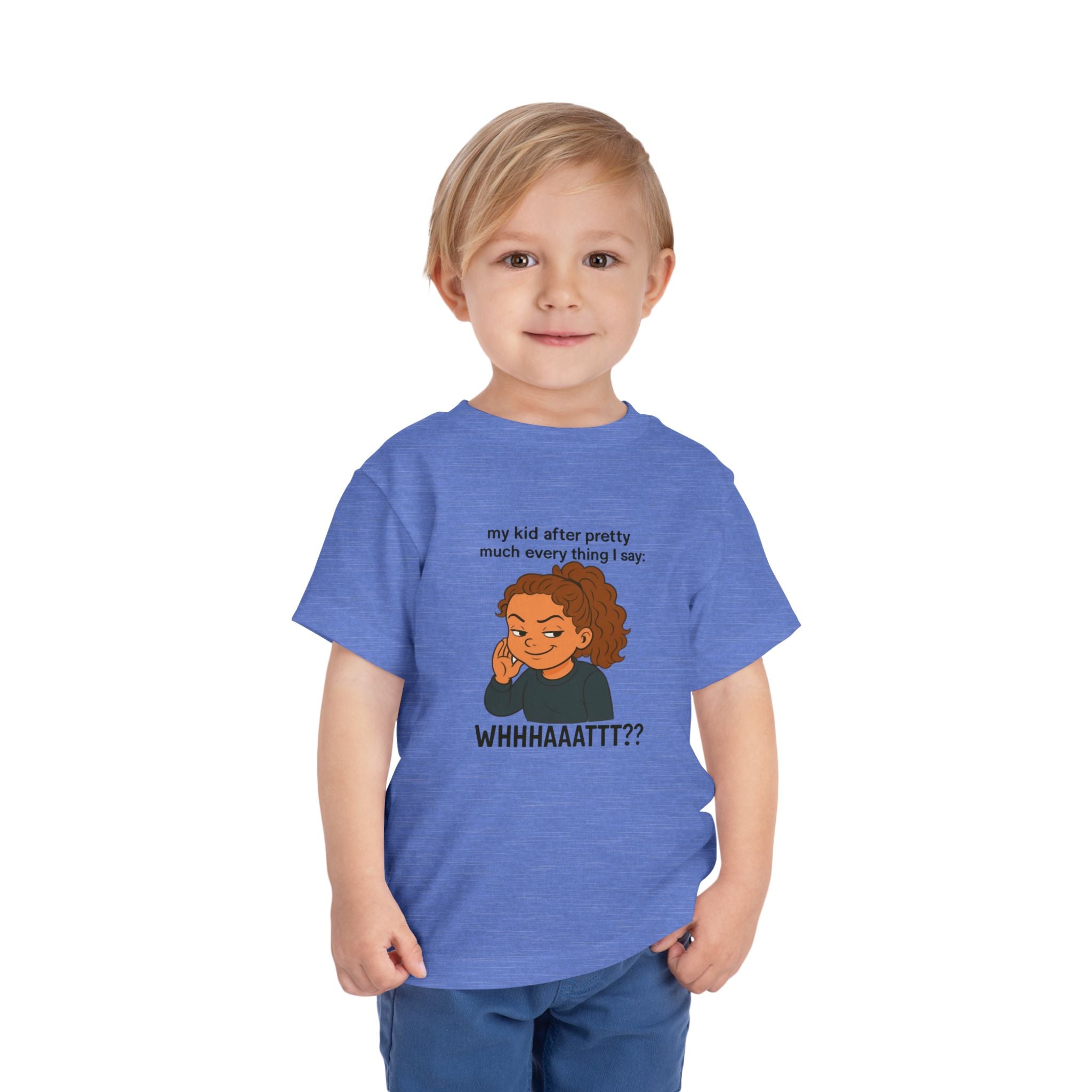 Whimsical Toddler Tee - "WHHHAAATTT??" Fun Kids T-Shirt, Playful Gift, Birthday, Everyday Wear, Humor Clothing