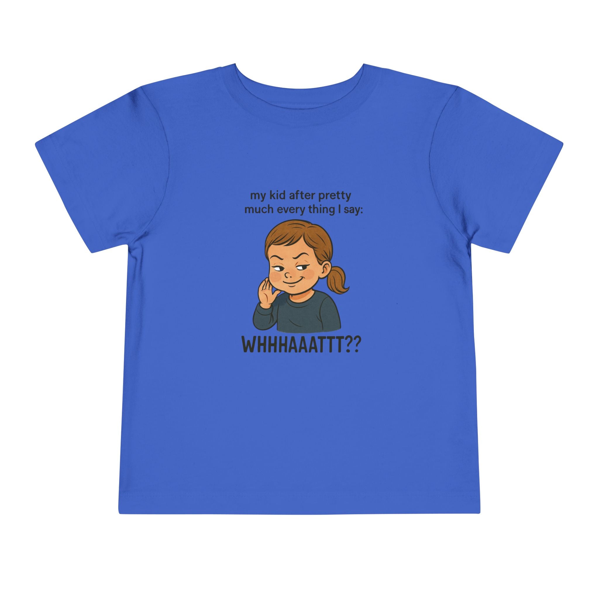 Whimsical Toddler Tee - My Kid After Pretty Much Everything, Funny Kids Shirt, Gift for Parents, Everyday Wear, Kids Humor Clothing