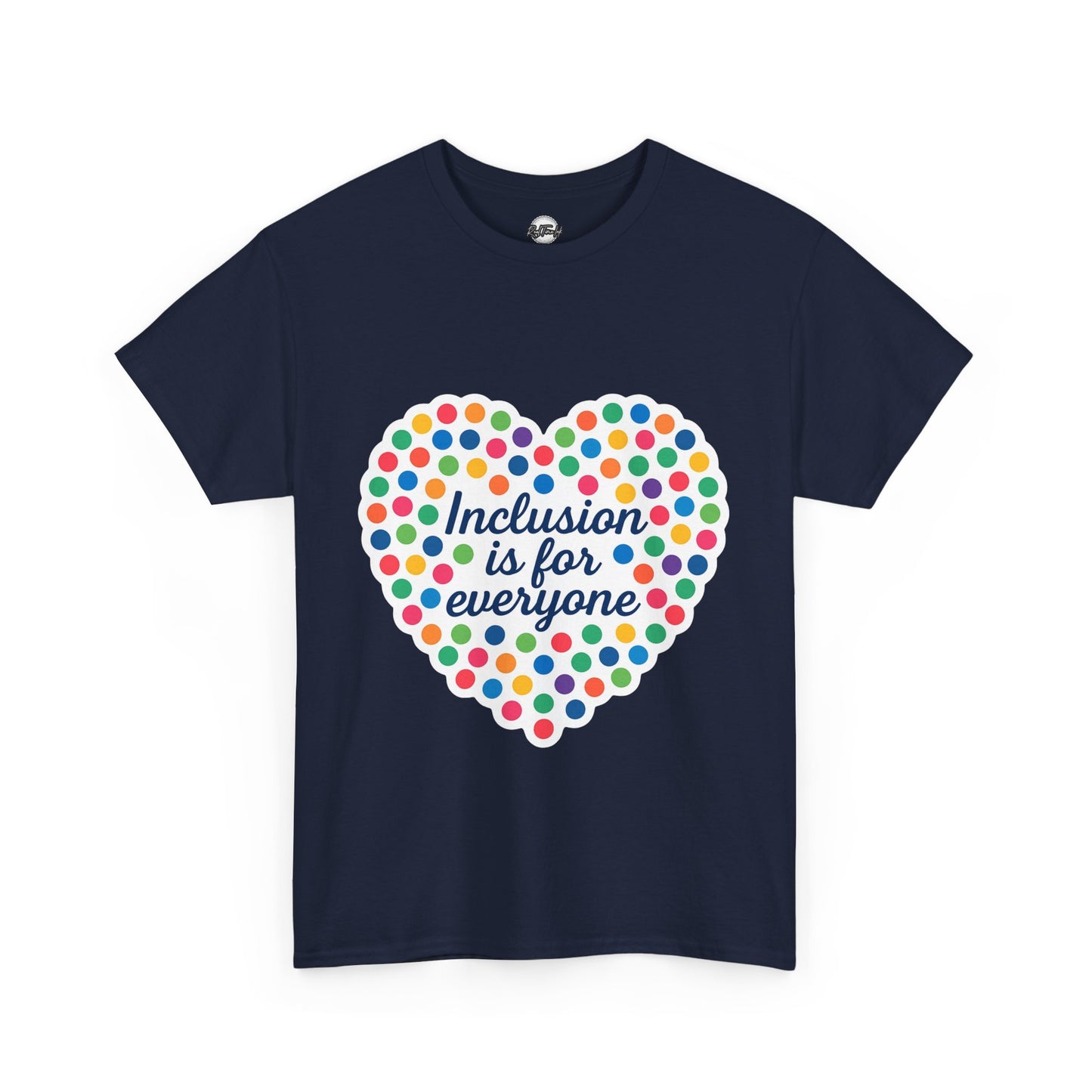 T-Shirt Inclusion is for Everyone Unisex Tee