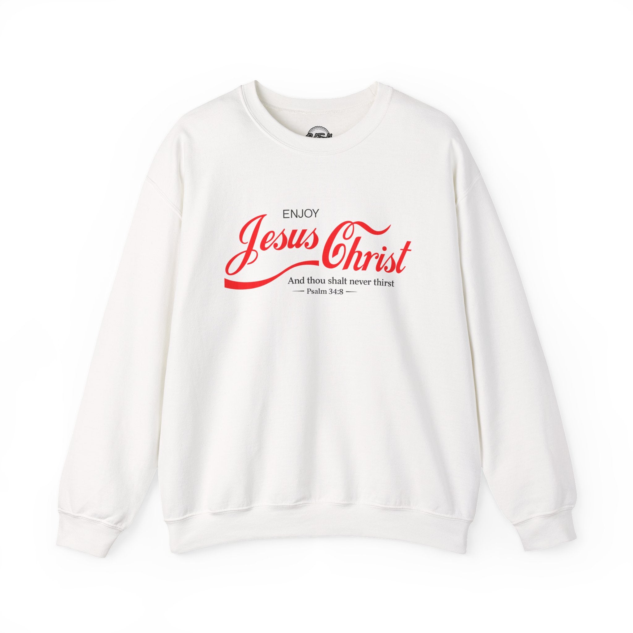 Enjoy Jesus Christ Crewneck Sweatshirt — Inspirational Christian Faith Sweatshirt (Psalm 34:8)