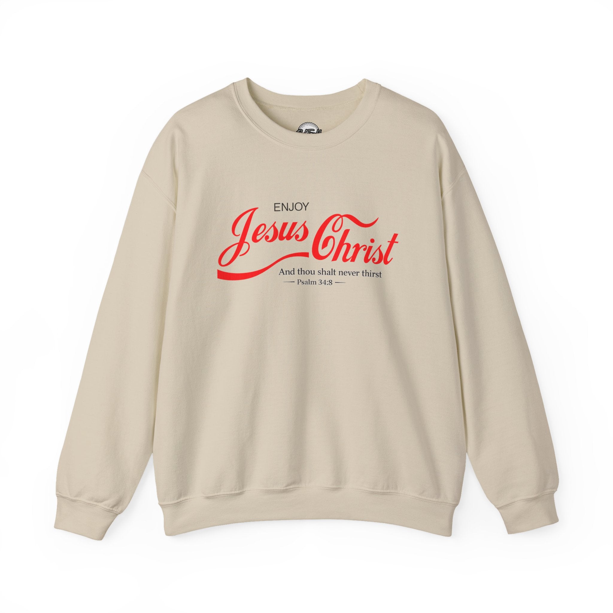 Enjoy Jesus Christ Crewneck Sweatshirt — Inspirational Christian Faith Sweatshirt (Psalm 34:8)