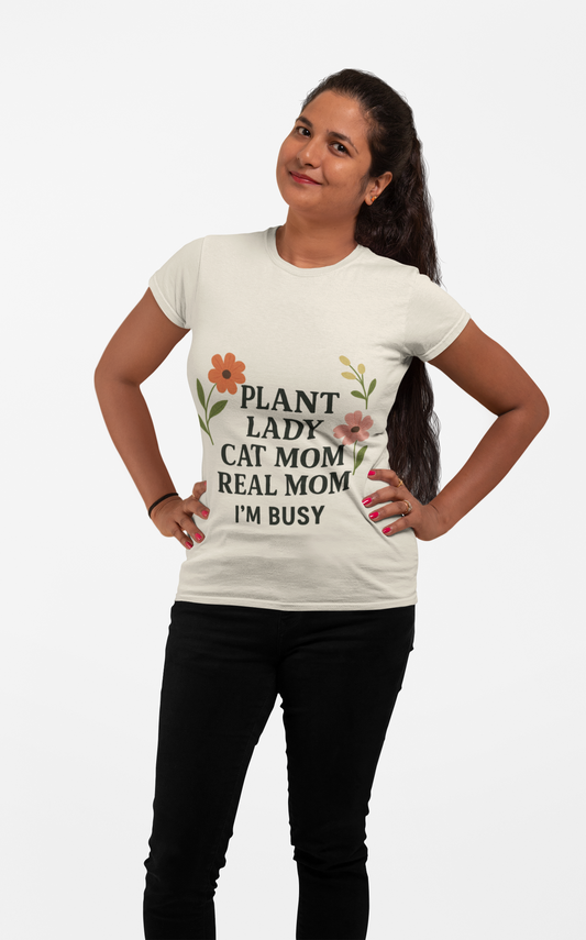 Busy Plant Lady Unisex T-Shirt – Perfect Gift for Cat Moms