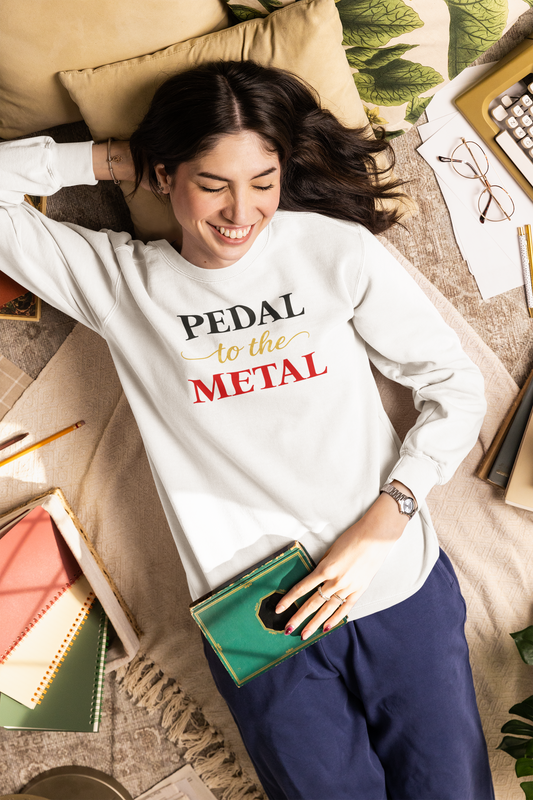 "Pedal to the Metal" Cycling Enthusiast Pullover