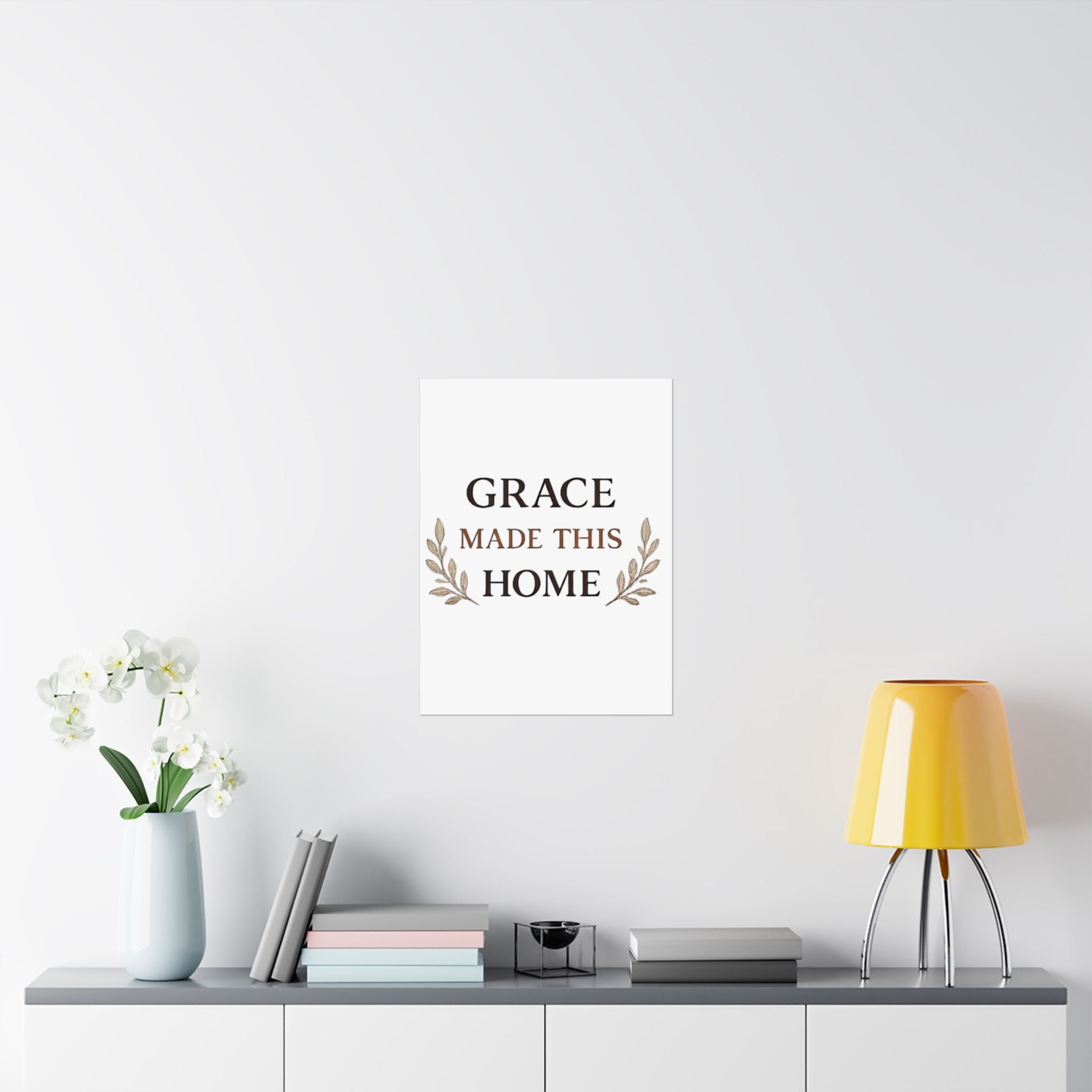 Grace Made This Home Satin Poster — Inspirational Faith Wall Art