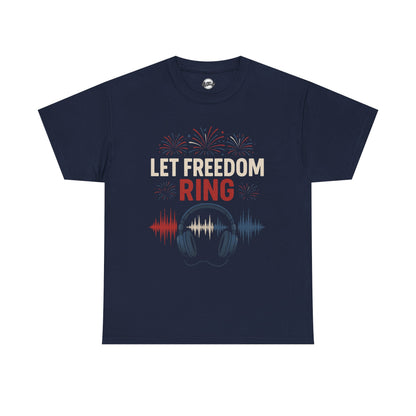 Unisex Heavy Cotton Tee: Let Freedom Ring Shirt, Music Lover Gift, Patriotic Tee, Festival Outfit, Independence Day Celebration