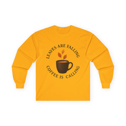 Fall-Themed Long Sleeve Tee, Cozy Autumn Shirt, Coffee Lover's Gift, Perfect for Thanksgiving, Stylish Layering Top