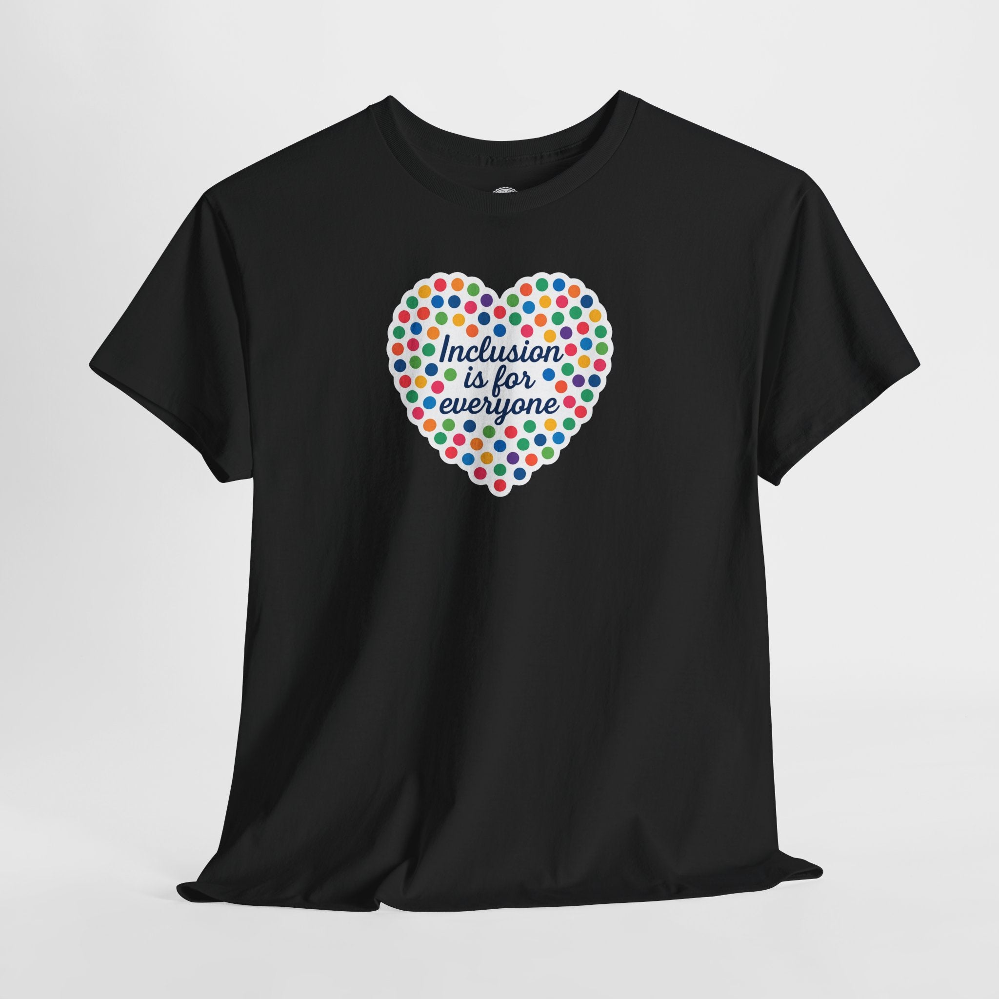 T-Shirt Inclusion is for Everyone Unisex Tee