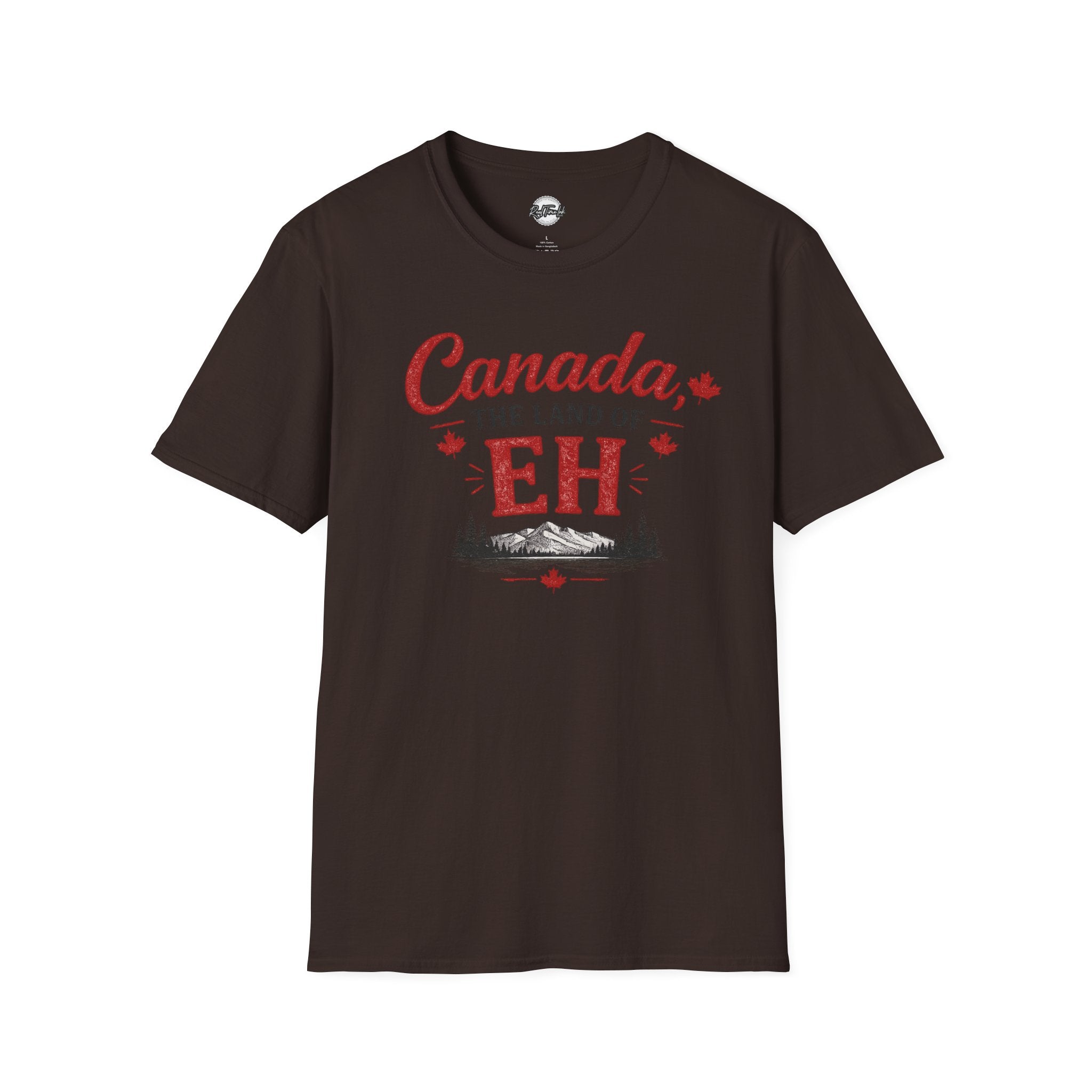 Canada The Land of EH T-Shirt — Funny Canadian Pride Tee