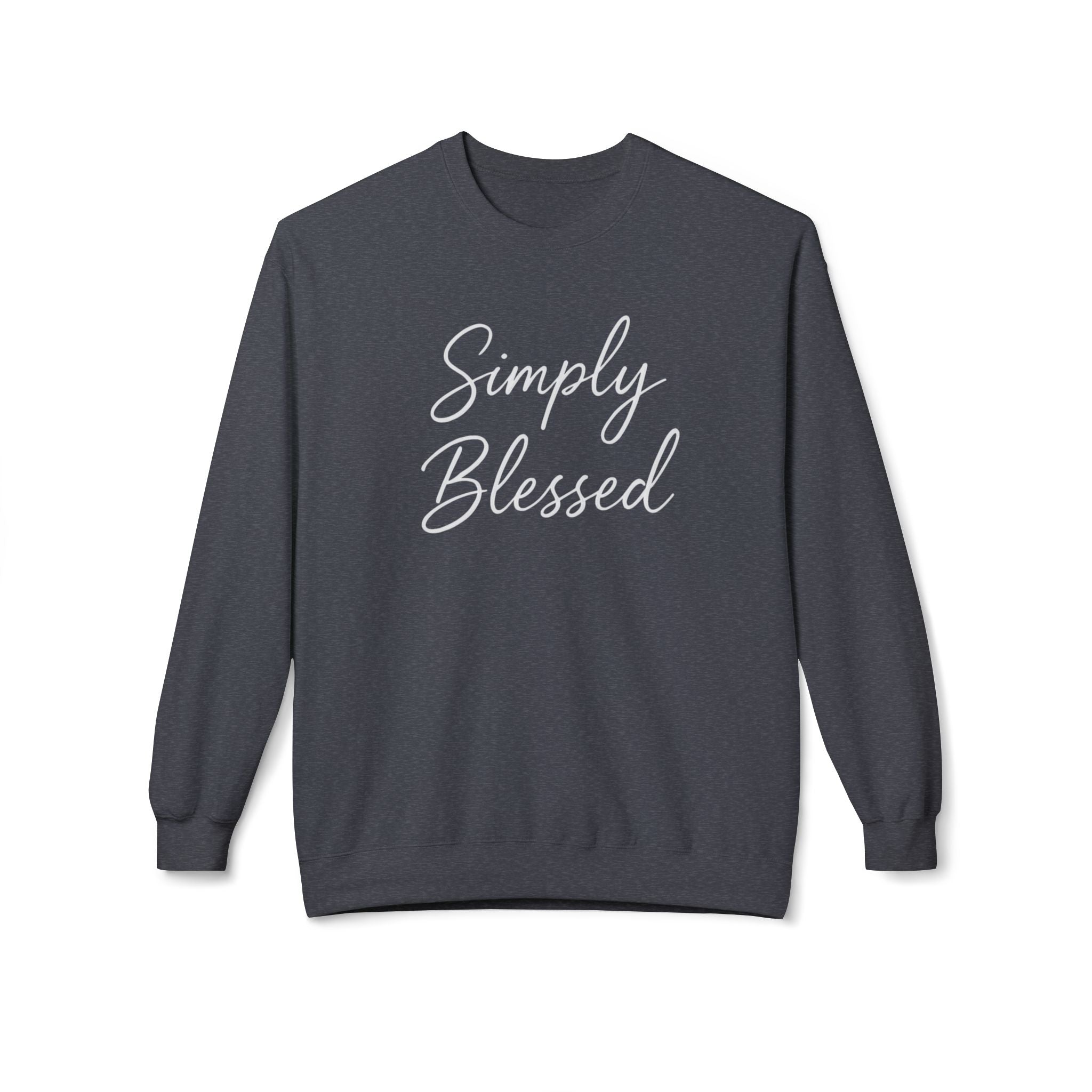Simply Blessed Unisex Midweight Fleece Crewneck Sweatshirt