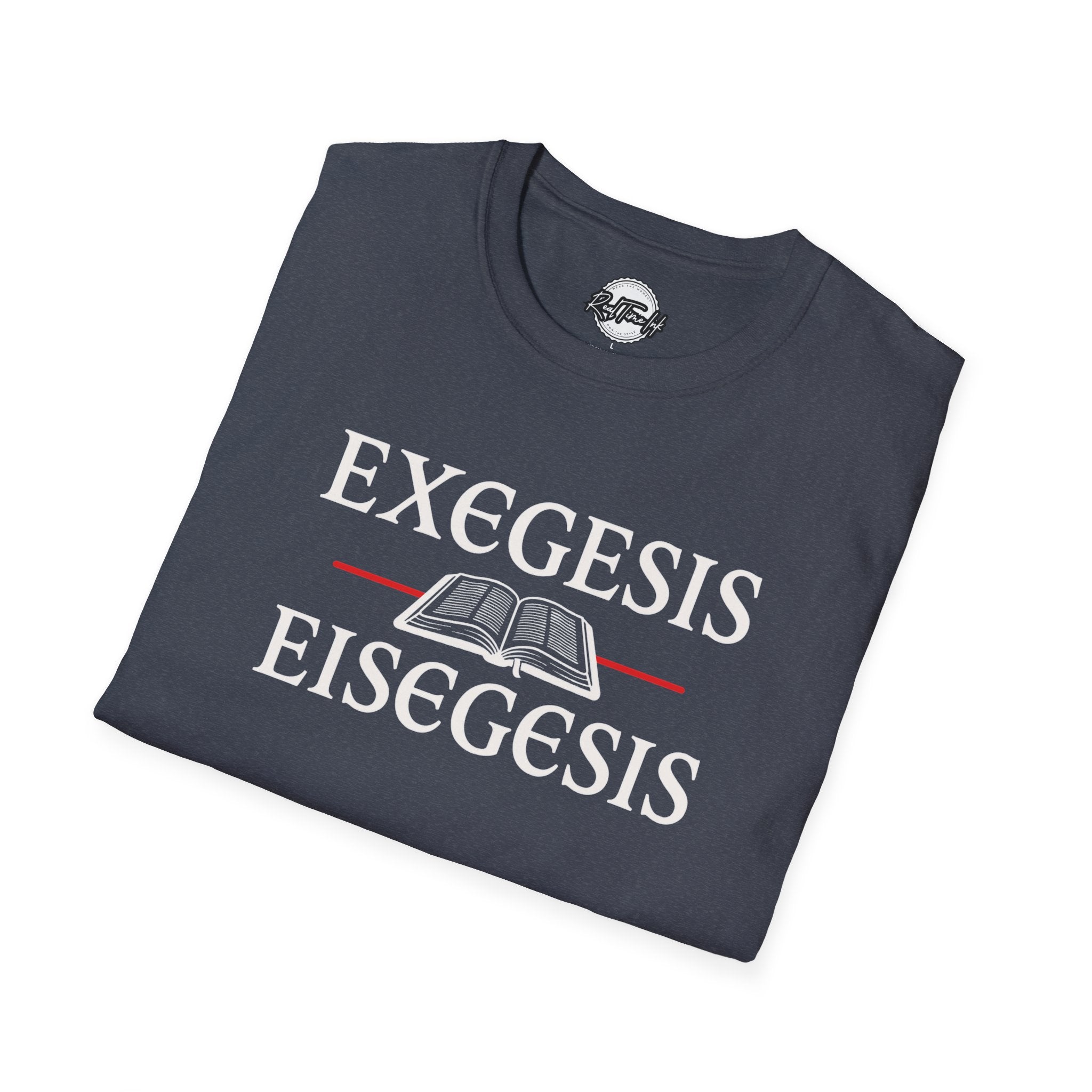 Biblical Studies T-Shirt | Exegesis & Eisegesis Shirt for Theology Lovers, Gift for Students, Religious Occasion Apparel