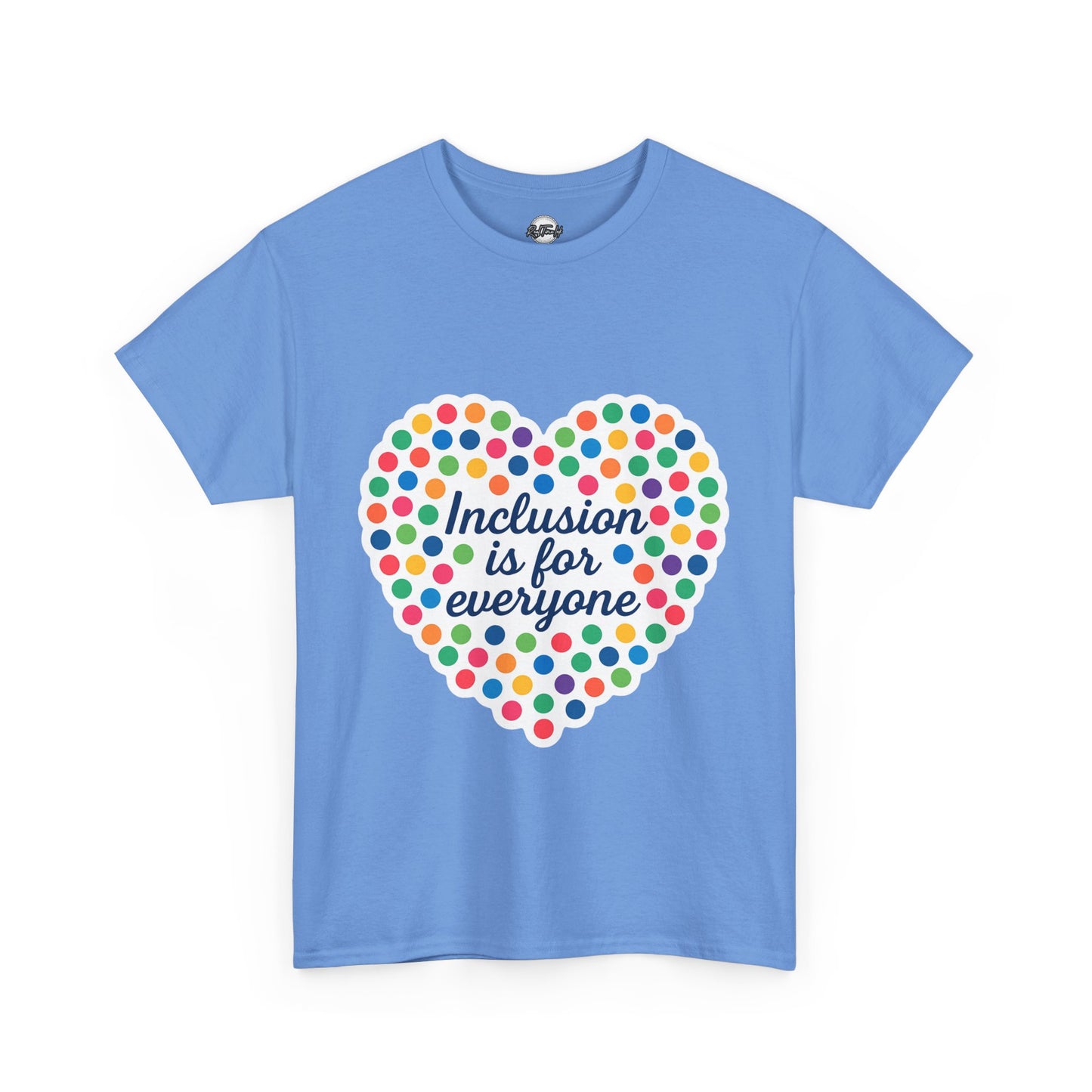 T-Shirt Inclusion is for Everyone Unisex Tee