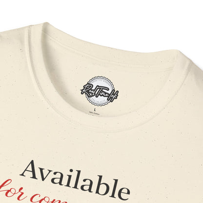 Available For Commitment Not Convenience T-Shirt — Inspirational Feminine Script Tee