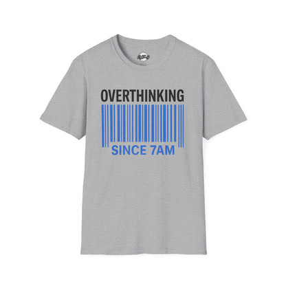 Unisex Overthinking T-Shirt, Humorous Tee, Perfect Gift for Mental Health Awareness, Casual Wear, Funny Graphic Shirt