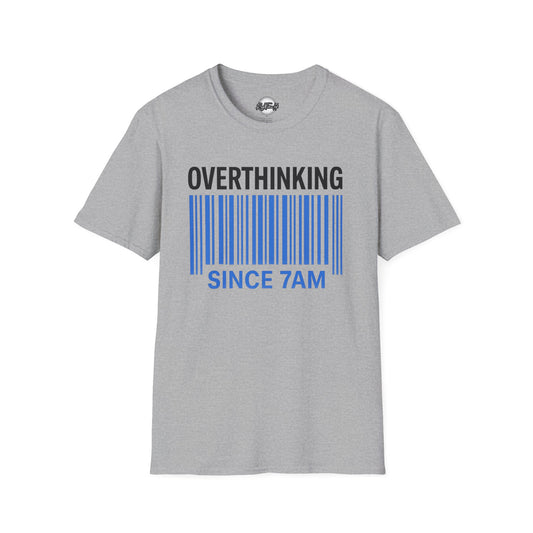 Unisex Overthinking T-Shirt, Humorous Tee, Perfect Gift for Mental Health Awareness, Casual Wear, Funny Graphic Shirt