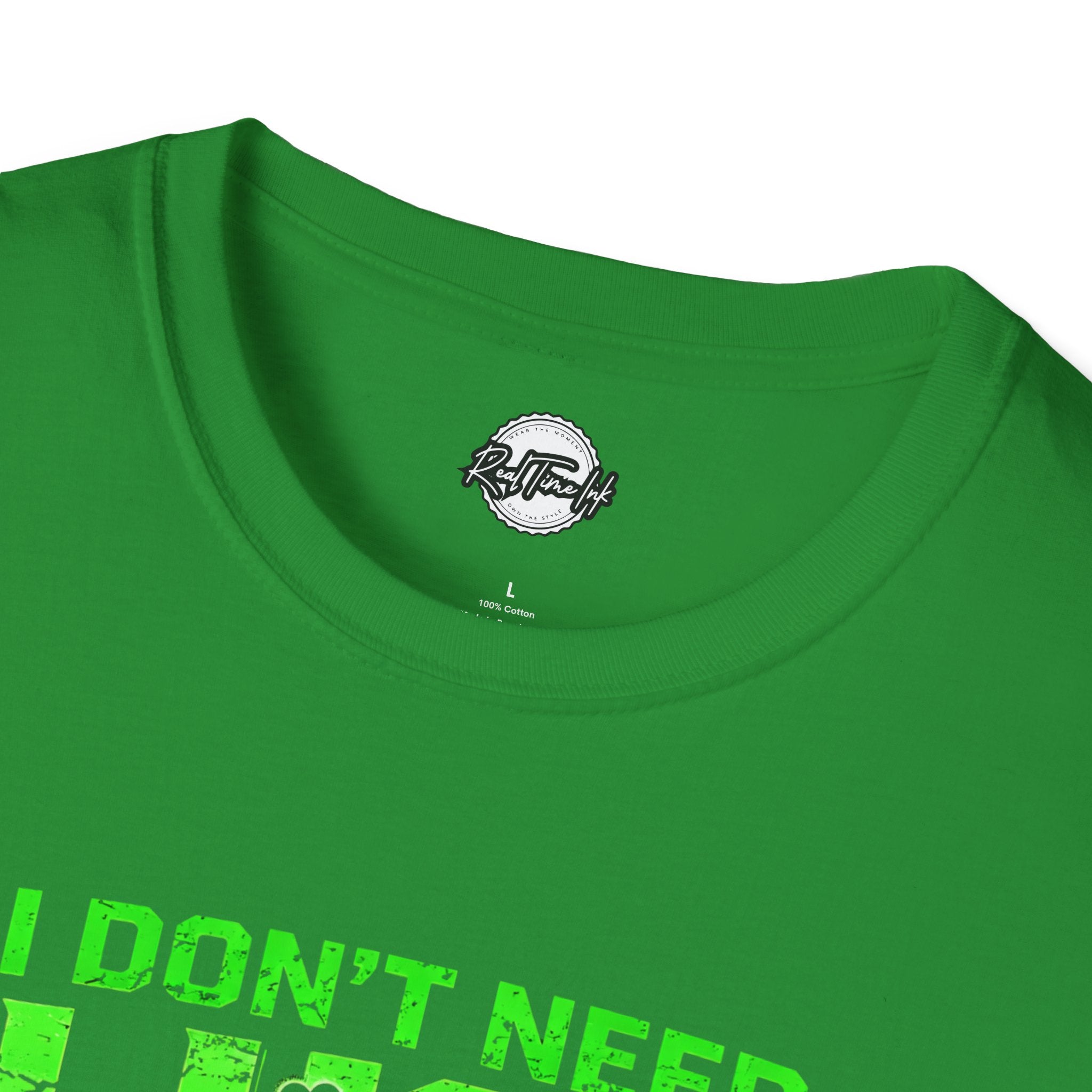 Coffee St. Patrick's T‑Shirt — "I Don't Need Luck, I Need Coffee" Neon Green