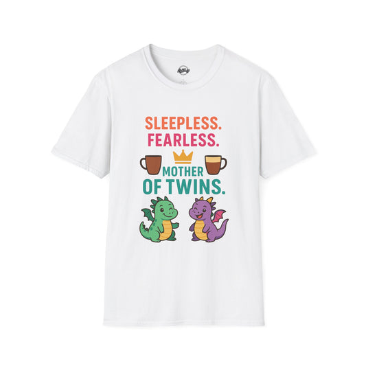 Mother of Twins T-Shirt - Sleepless & Fearless Unisex Tee