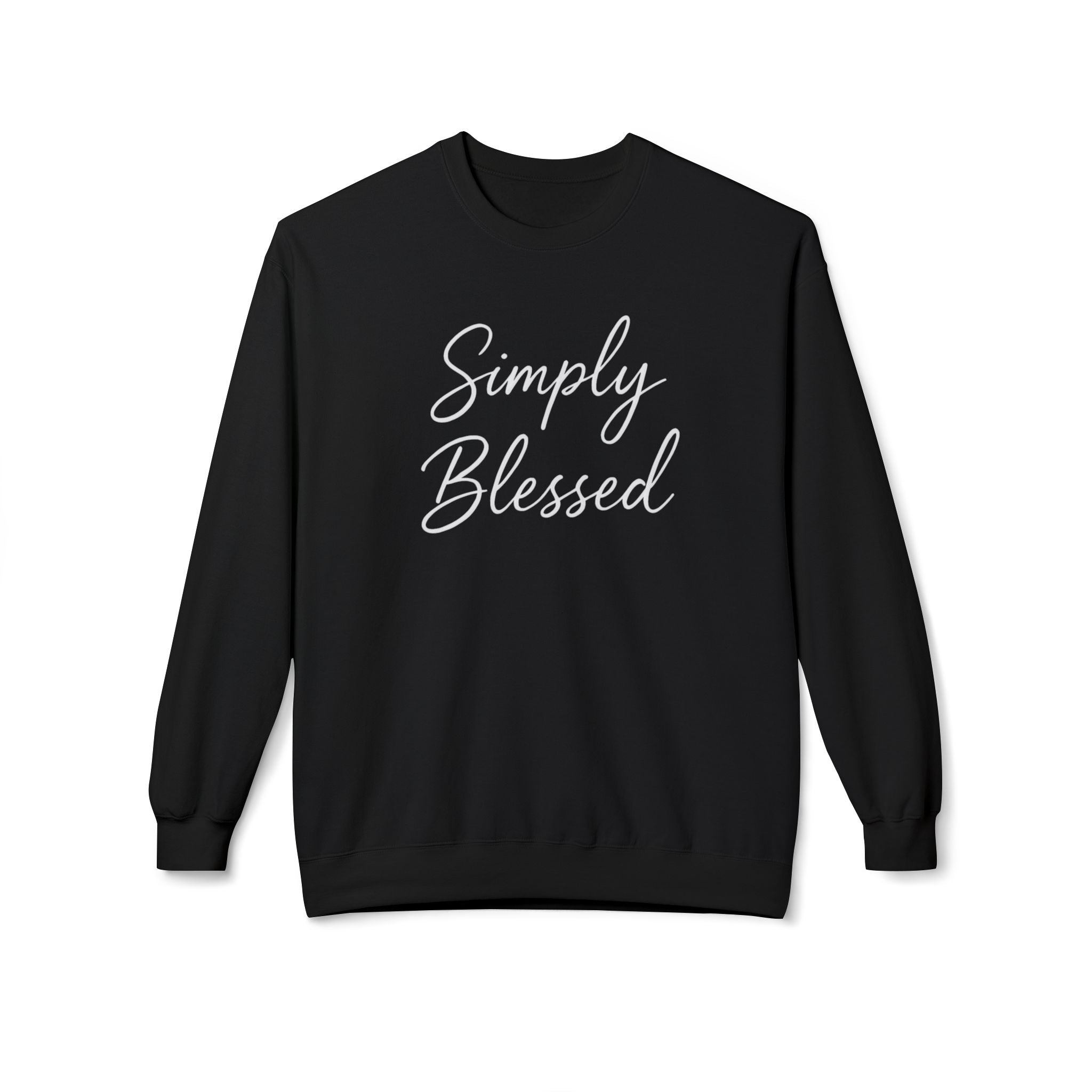 Simply Blessed Unisex Midweight Fleece Crewneck Sweatshirt