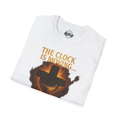 Unisex T-Shirt - The Clock is Moving GOD is Merciful