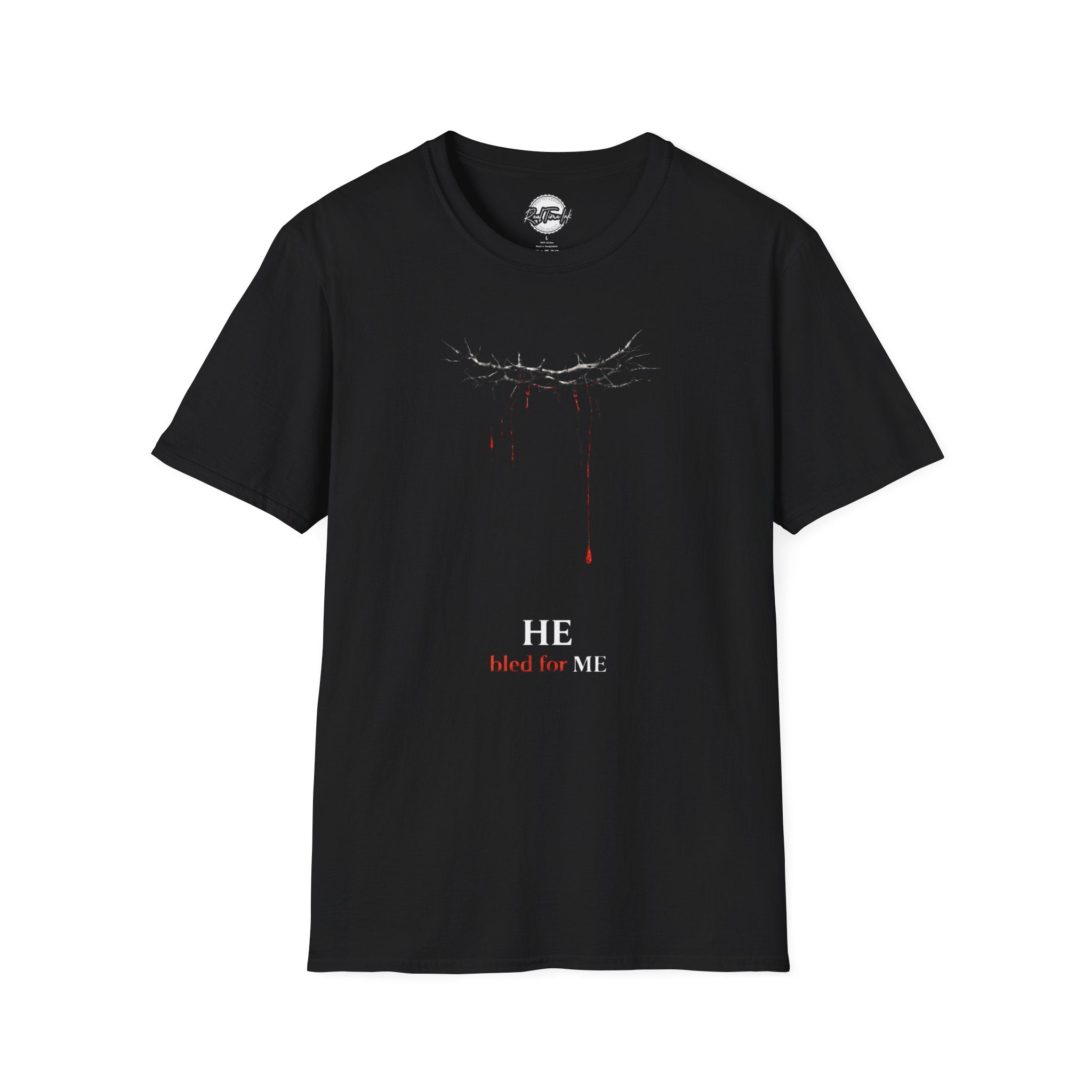 He Bled For Me T-Shirt — Christian Faith Gospel Tee