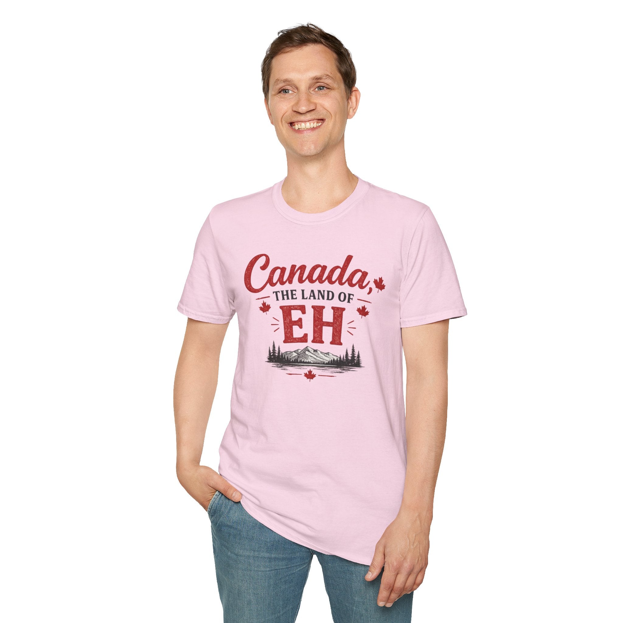 Canada The Land of EH T-Shirt — Funny Canadian Pride Tee