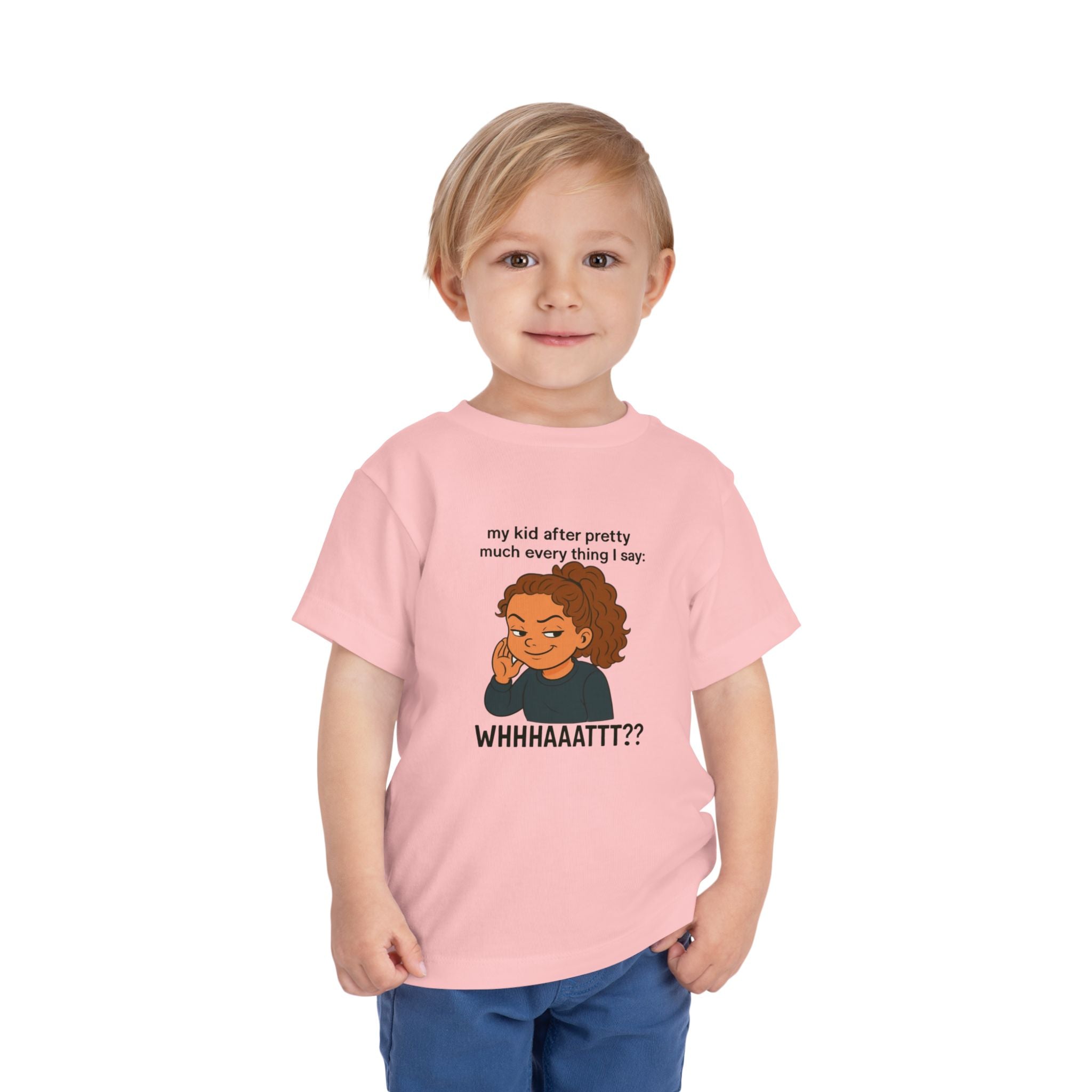 Whimsical Toddler Tee - "WHHHAAATTT??" Fun Kids T-Shirt, Playful Gift, Birthday, Everyday Wear, Humor Clothing