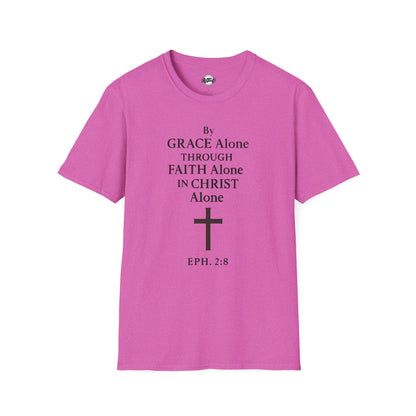 Faith-Inspired Unisex Softstyle T-Shirt - By Grace Alone Through Faith Alone in Christ Alone