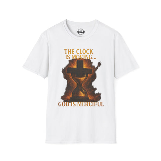 Unisex T-Shirt - The Clock is Moving GOD is Merciful