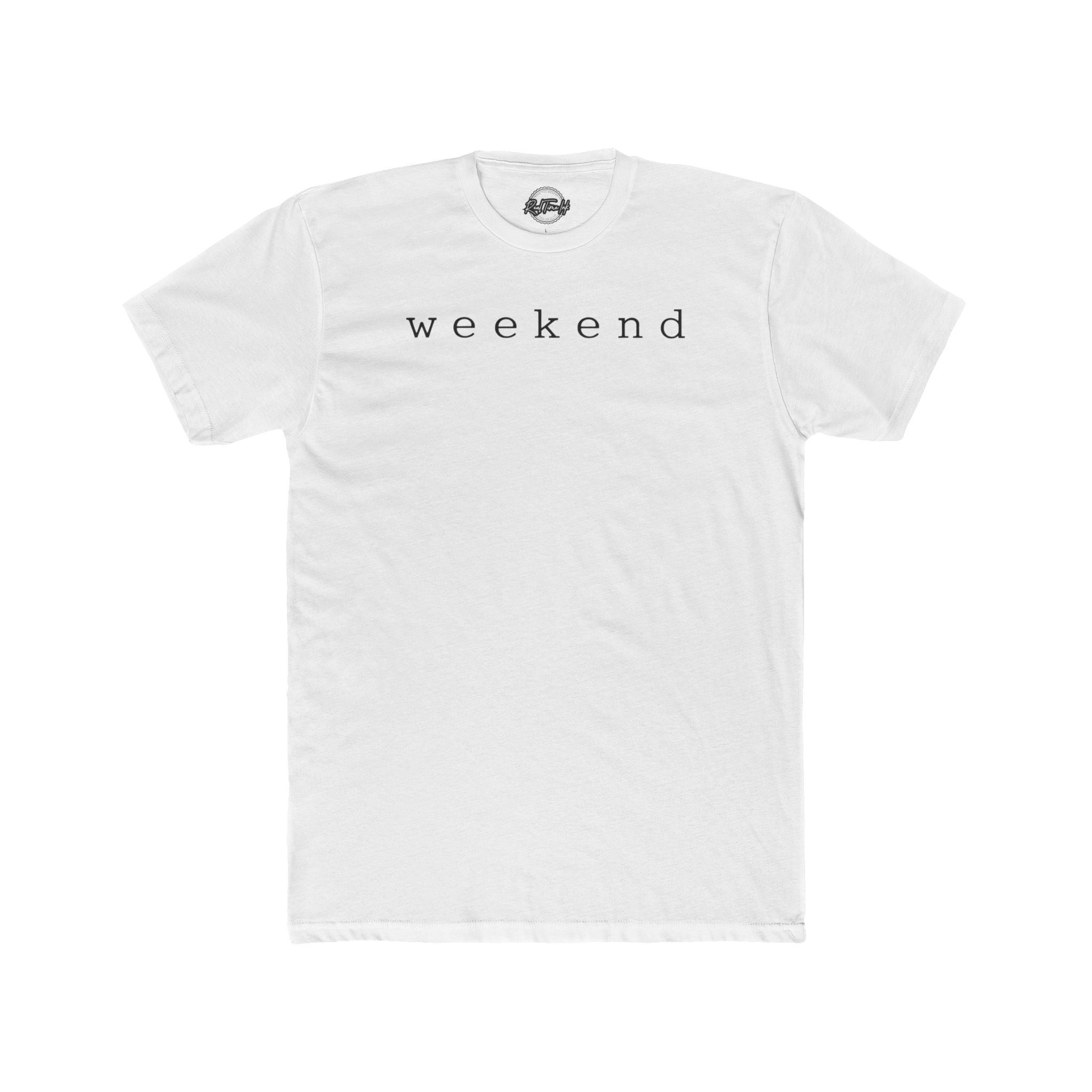 Weekend Minimalist T‑Shirt — 'weekend' Chest Text Cotton Tee