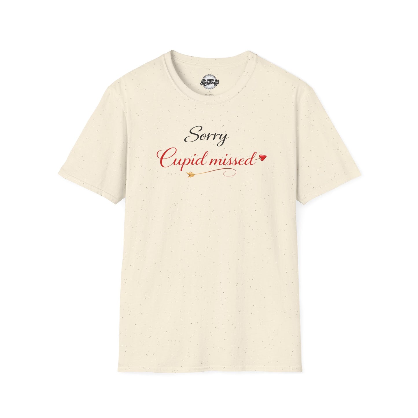 Sorry Cupid Missed Valentine T-Shirt — Funny Anti‑Valentine Tee