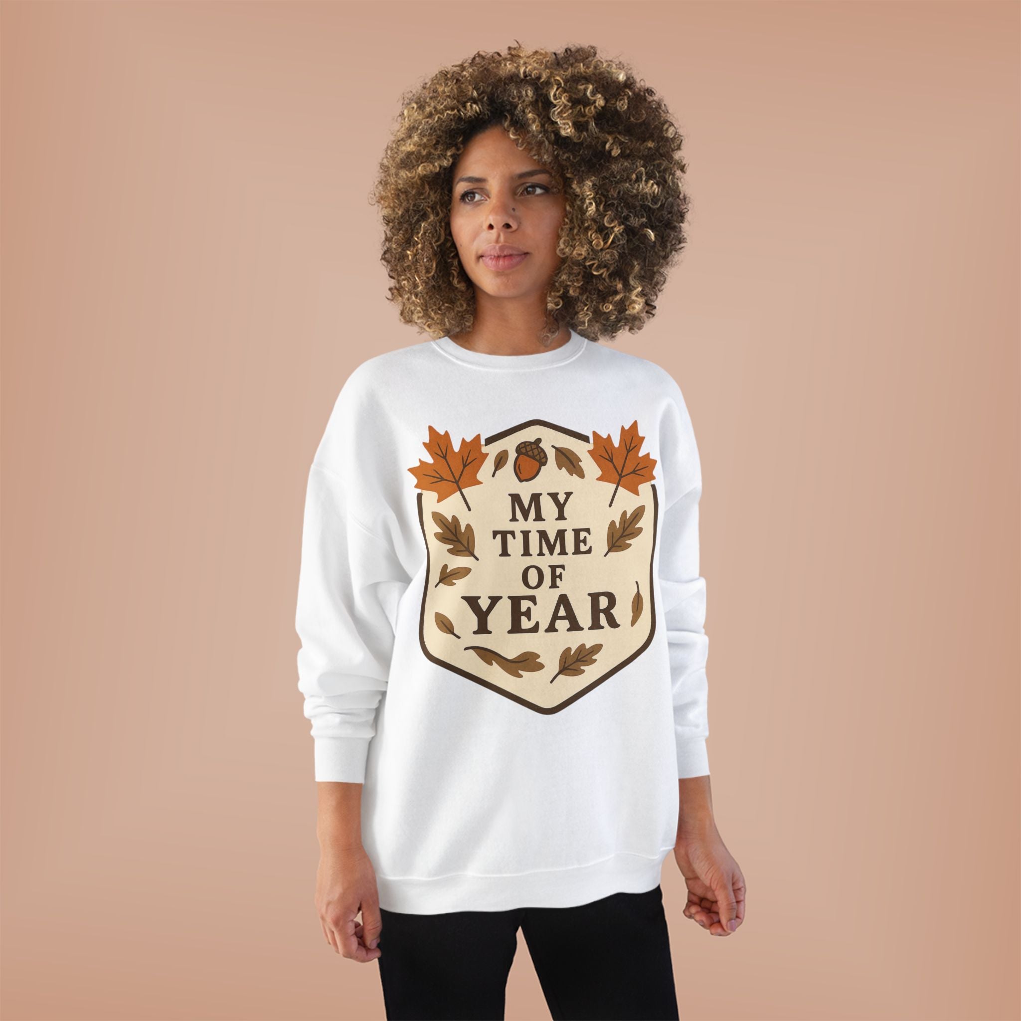 Sweatshirt My Time of Year