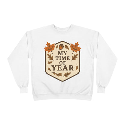 Sweatshirt My Time of Year