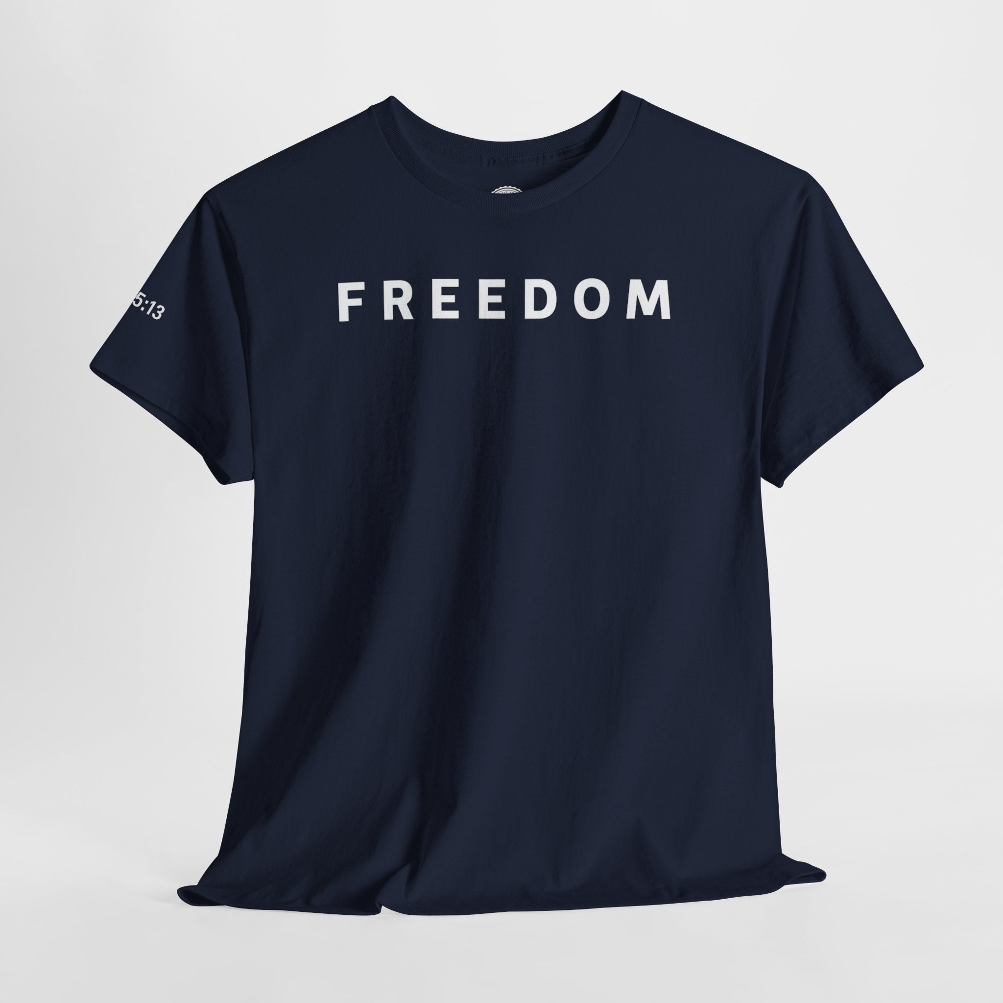 Copy of Freedom Gal 5:13 Unisex Heavy Cotton Tee, Casual Graphic T-Shirt, Comfortable Everyday Wear, Inspirational Gift, Freedom Clothing
