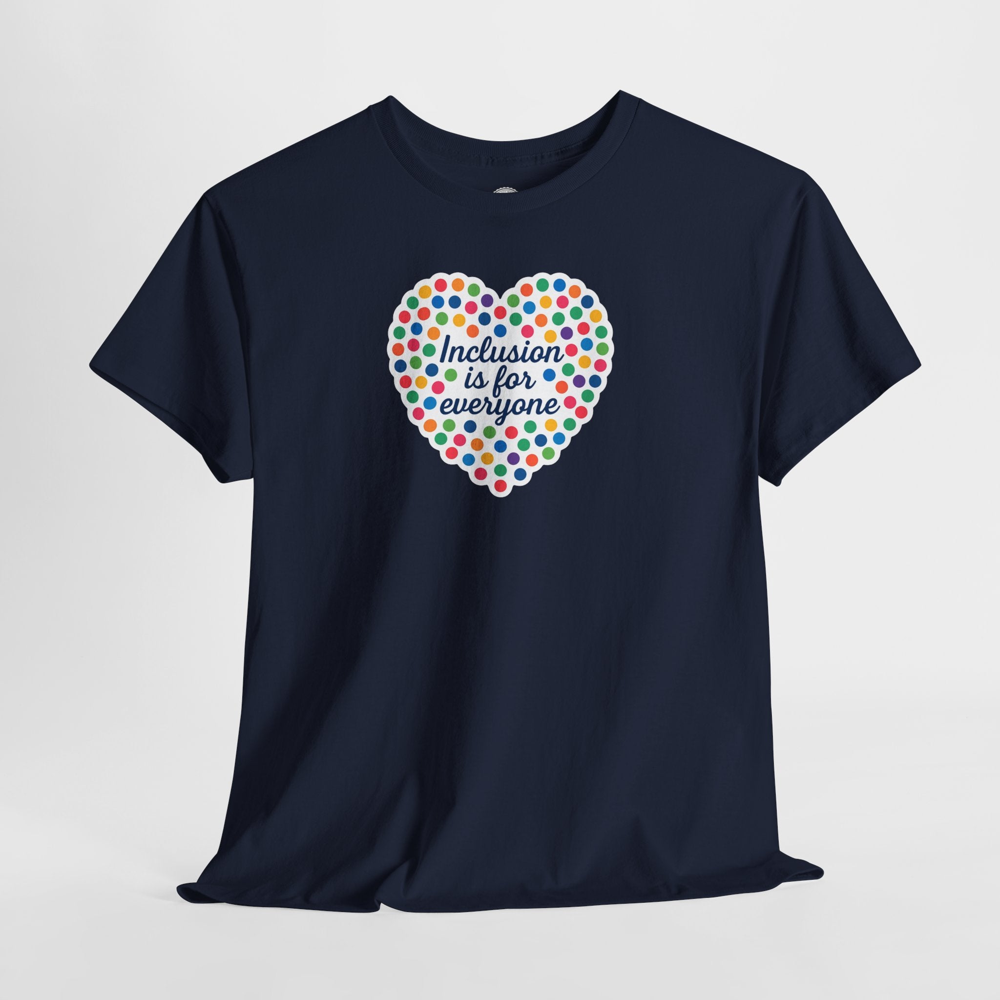 T-Shirt Inclusion is for Everyone Unisex Tee