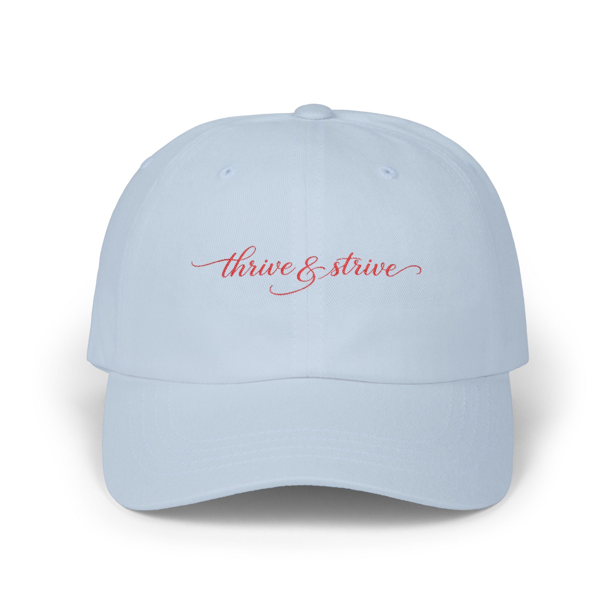 Thrive & Strive Dad Cap — Embroidered Inspirational Baseball Hat