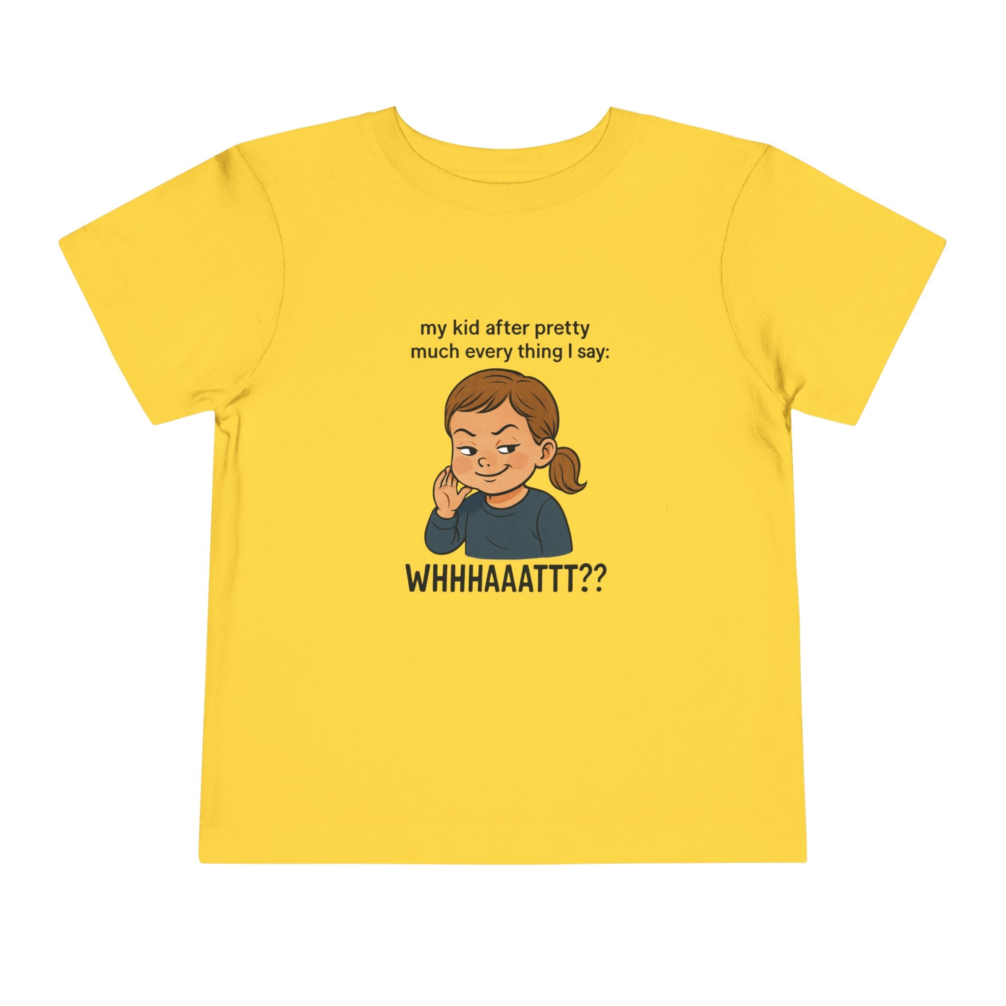 Whimsical Toddler Tee - My Kid After Pretty Much Everything, Funny Kids Shirt, Gift for Parents, Everyday Wear, Kids Humor Clothing