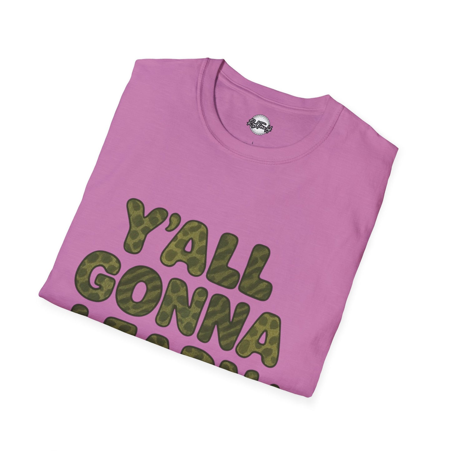 Y'all Gonna Learn Today Funny T-Shirt, Unisex Graphic Tee, Casual Gift, Educational Apparel, Trendy Humor Top