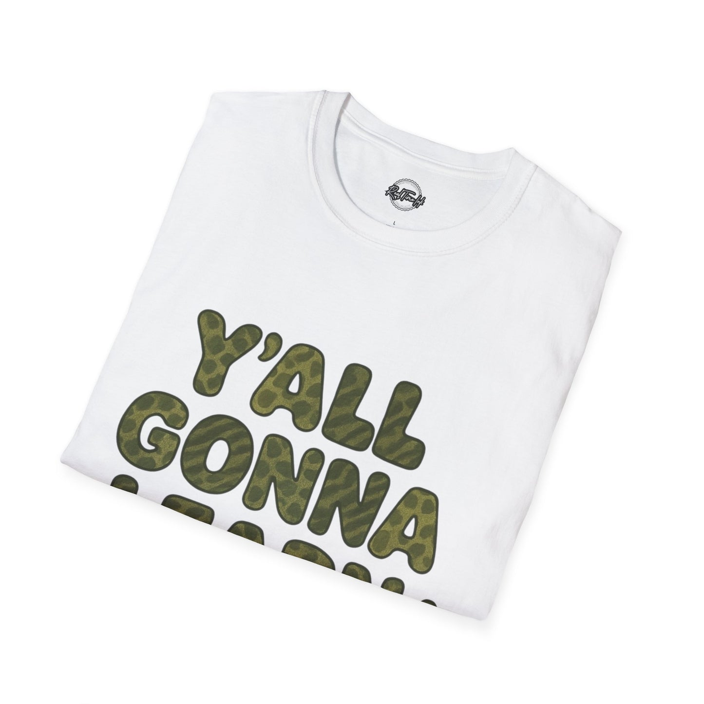 Y'all Gonna Learn Today Funny T-Shirt, Unisex Graphic Tee, Casual Gift, Educational Apparel, Trendy Humor Top