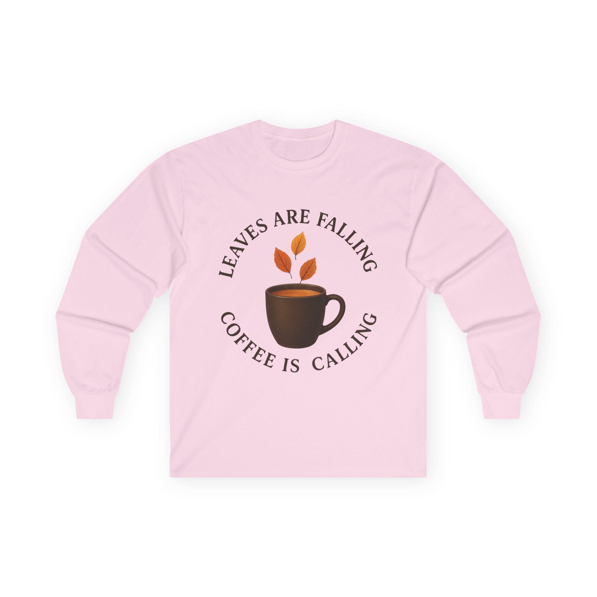 Fall-Themed Long Sleeve Tee, Cozy Autumn Shirt, Coffee Lover's Gift, Perfect for Thanksgiving, Stylish Layering Top