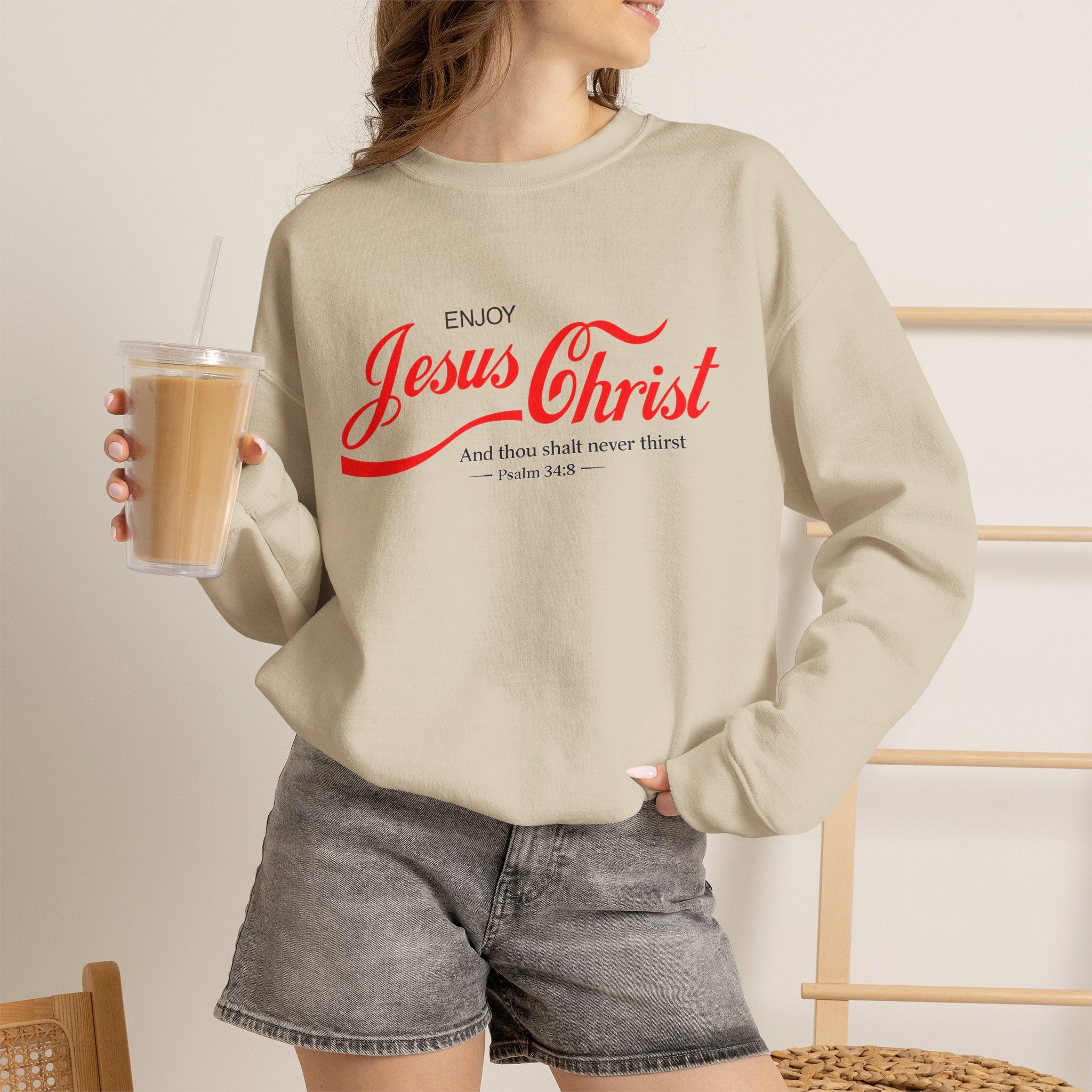 Enjoy Jesus Christ Crewneck Sweatshirt — Inspirational Christian Faith Sweatshirt (Psalm 34:8)
